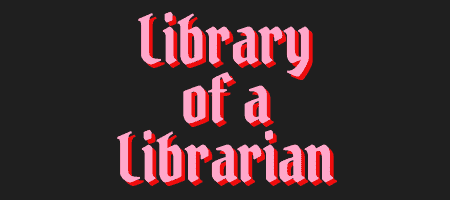 Library of a Librarian