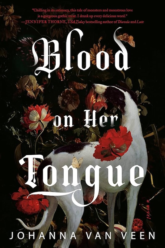 blood on her tongue by johanna van veen